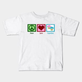 Peace Love Cupcakes Kids T-Shirt